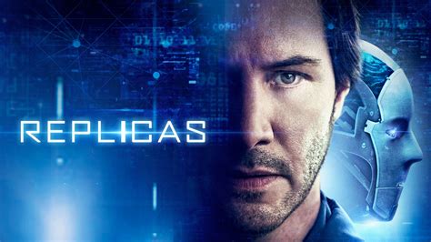 replicas full movie watch online